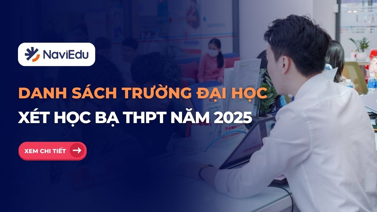 Tuyển sinh 2025: Danh sách trường đại học xét học bạ THPT 2025