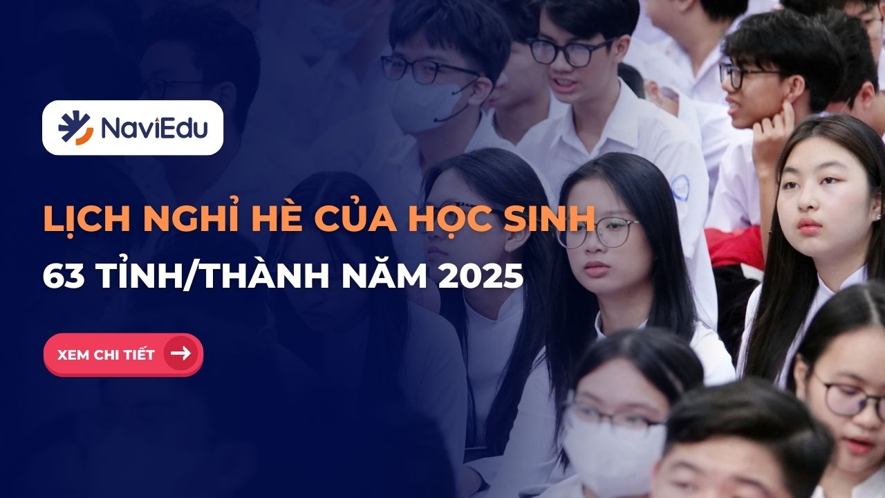 Lịch nghỉ hè của học sinh 63 tỉnh/thành phố năm 2025