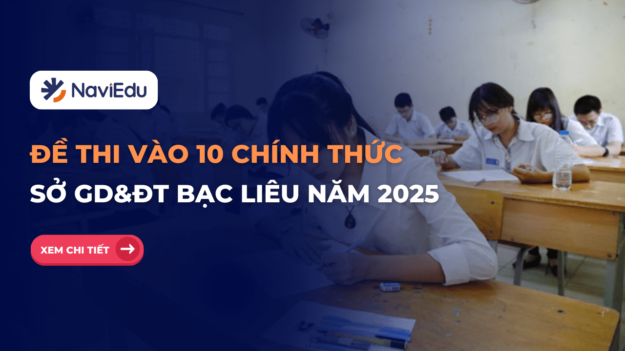 Đề thi tuyển sinh vào lớp 10 năm 2025-2026 – Sở GD&ĐT Bạc Liêu