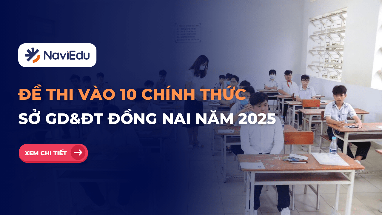 Đề thi tuyển sinh vào lớp 10 năm 2025-2026 – Sở GD&ĐT Đồng Nai