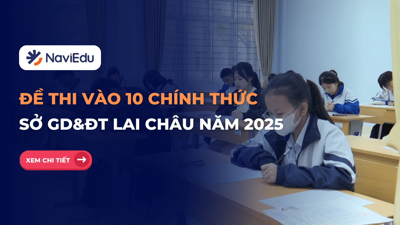 Đề thi tuyển sinh vào lớp 10 năm 2025-2026 – Sở GD&ĐT Lai Châu